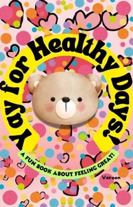 Yay For Healthy Days!
