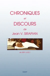 Chroniques et discours (2001-2011)