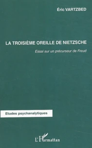 La troisième oreille de Nietzsche