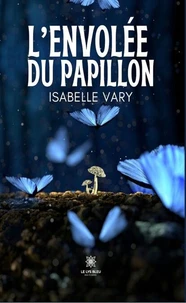 L'envolée du papillon