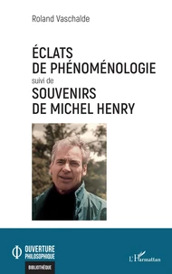 Eclats de phénoménologie