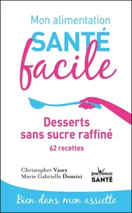 Desserts sans sucre raffiné