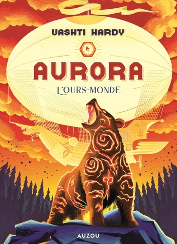 AURORA TOME 3 - L'OURS MONDE