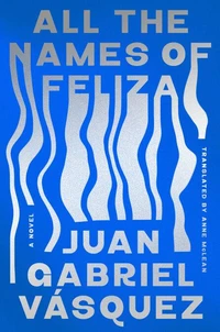 All the Names of Feliza