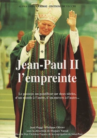 Jean-Paul Ii : L'Empreinte