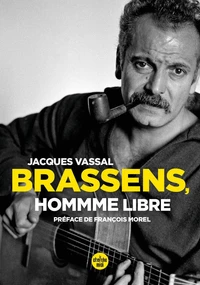 Brassens, homme libre