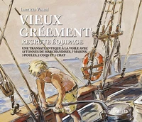 Vieux Gréement recrute équipage