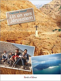Un an vers Jérusalem