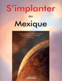 S'implanter au Mexique