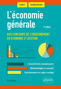 L'économie générale aux concours de l'enseignement en économie et gestion