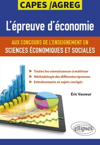 L'épreuve d'économie aux concours de l'enseignement en sciences économiques et sociales CAPES/Agreg