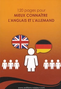 120 pages pour mieux connaitre l'anglais et l'allemand