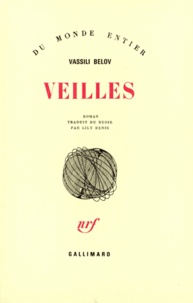 Vassili Belov - Veilles.