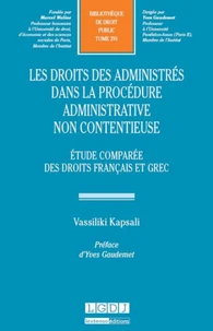 Le droit des administrés dans la procédure administrative non contentieuse