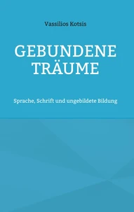 Gebundene Träume