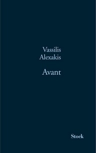 Vassilis Alexakis - Avant.