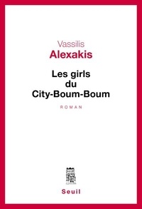 Vassilis Alexakis - Les Girls du City-Boum-Boum.