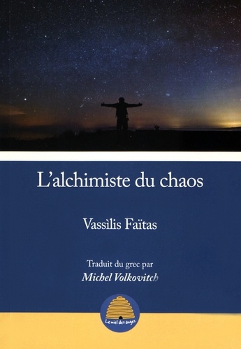 Vassilis Faïtas - L'alchimiste du chaos.