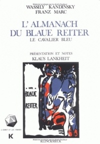 Vassily Kandinsky - L'almanach du Blaue Reiter.