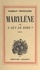 Marylène. Ou À qui le dire ?