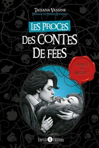 Les procès des contes de fées