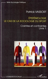 Epistémologie, le cas de la sociologie du sport