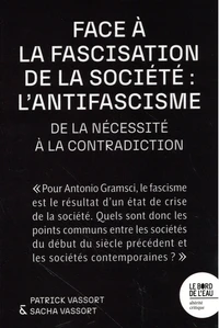 Face à la fascisation de la société : l'antifascisme