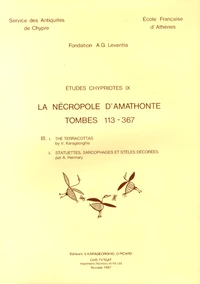 La nécropole d'Amathonte, tombes 113-367