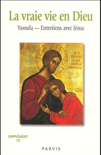  Vassula - La Vraie Vie En Dieu. Supplement 12, Cahiers 95 - 101.