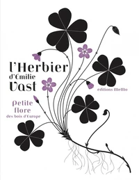 L'herbier d'Emilie Vast