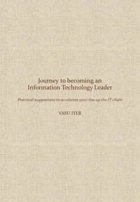 Journey to becoming an Information Technology Leader