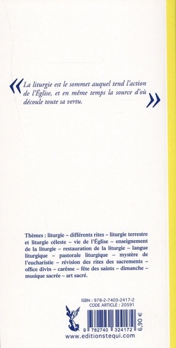 La Sainte Liturgie. Constitution Sacrosanctum Concilium. 4 décembre 1963