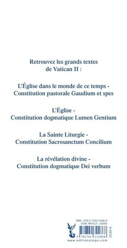 Les 4 constitutions  de Vatican II. 4 volumes : L'Eglise ; L'Eglise dans le monde de ce temps ; La révélation divine ; La sainte liturgie