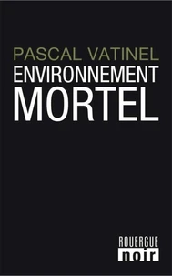 Environnement mortel