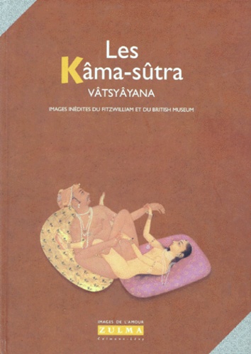  Vâtsyâyana - Les Kama-Sutra.