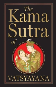 The Kama Sutra of Vatsyayana