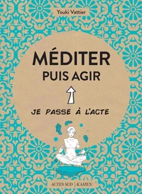 Méditer et agir