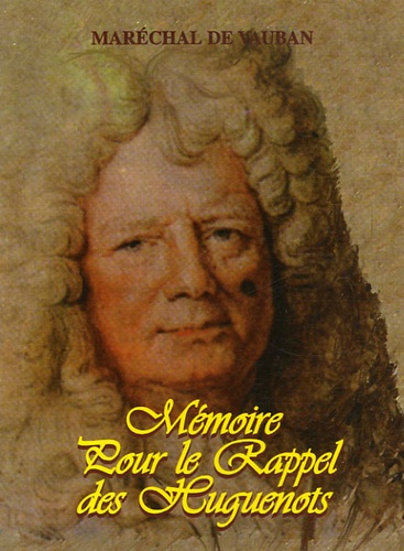  Vauban - Mémoire Pour le Rappel des Huguenots.