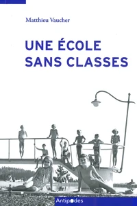 Une école sans classes