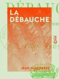 La Débauche