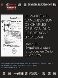 Le procès de canonisation de Charles de Blois, duc de Bretagne (1319-1364)