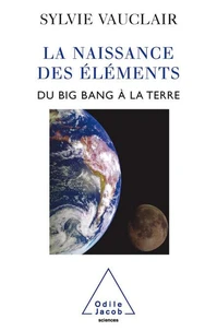 La naissance des éléments