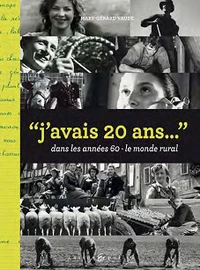 J'avais 20 ans dans les années 60