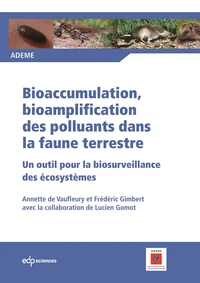Bioaccumulation, bioamplification des polluants de la faune terrestre