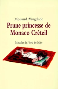 Prune princesse de Monaco Créteil