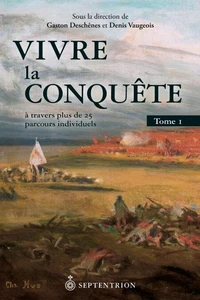 Vivre la Conquête