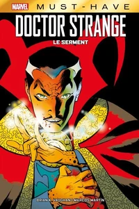 Best of Marvel (Must-Have) : Doctor Strange - Le serment