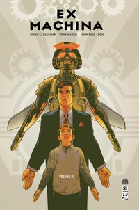 Ex Machina Tome 3