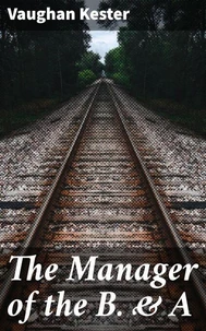 The Manager of the B. &amp; A