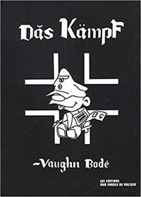 Vaughn Bodé - Das Kämpf.